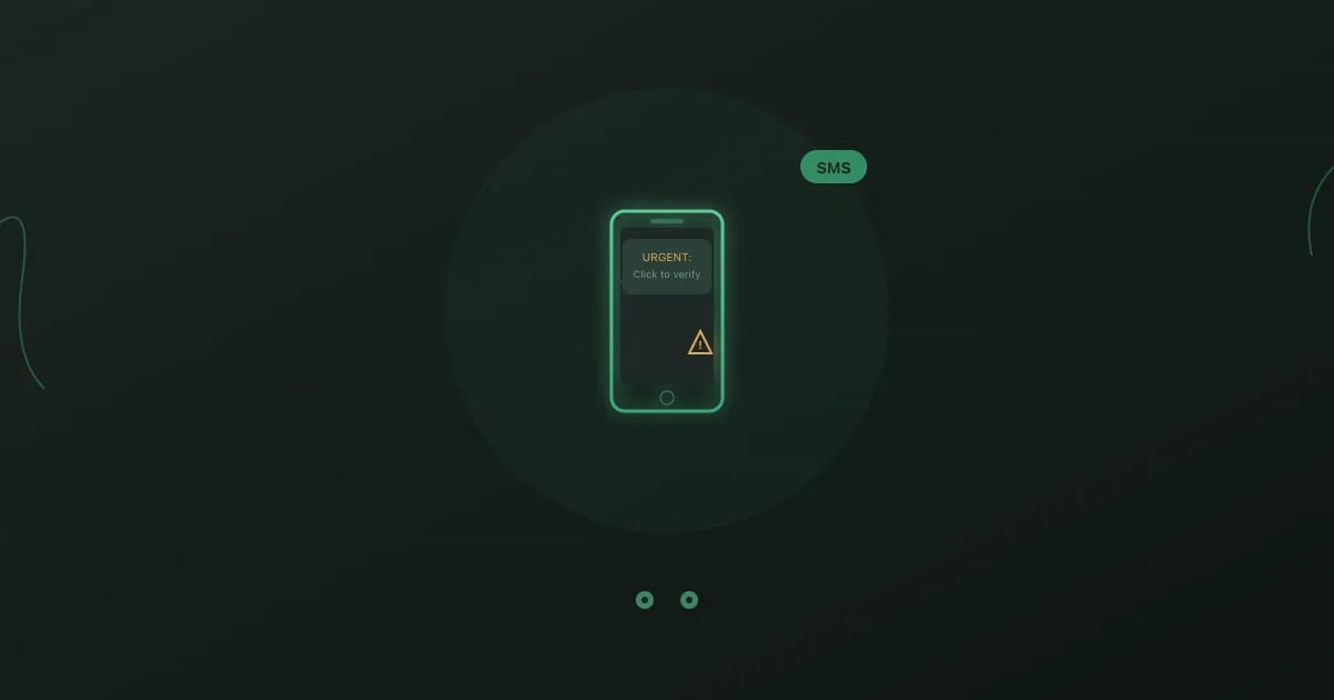 Smishing attacks - smartphone with malicious SMS message